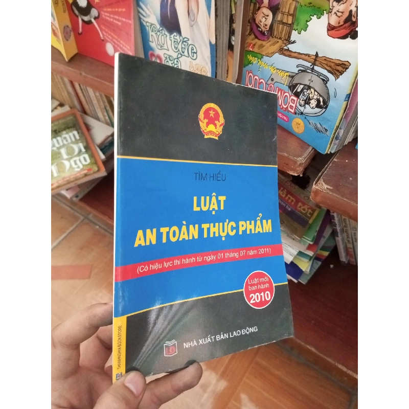 (Sách cũ SCGR) Tìm hiểu luật an toàn thực phẩm 2010 Sách chính trị - pháp lý VAVO-AK19 Blogmeo090426 1014351