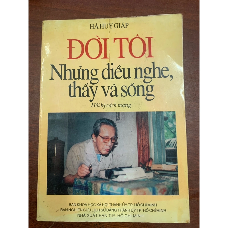 Hà Huy Giáp - đời tôi những điều nghe, thấy và sống  297924