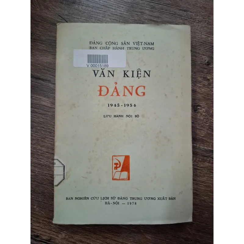 Văn Kiện Đảng (1945 - 1954) - Đảng Cộng sản Việt Nam - Chính trị, Lịch sử 708397