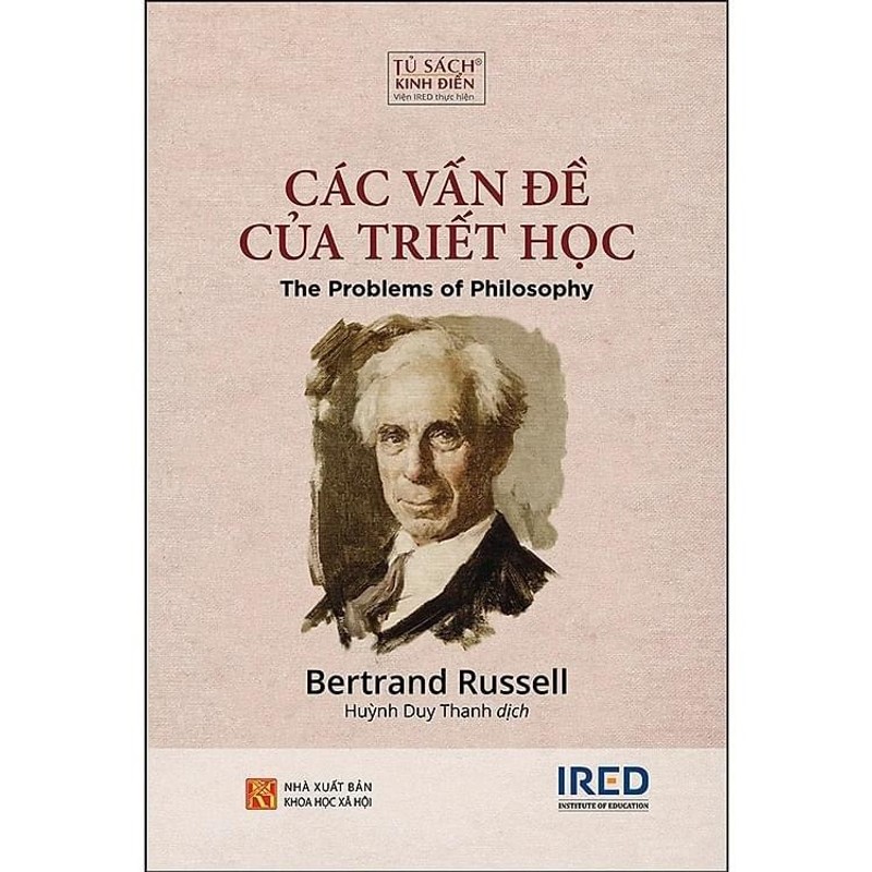 Các Vấn Đề Của Triết Học - Bertrand Russell (Nobel văn học 1950) (KINH ĐIỂN) 185966