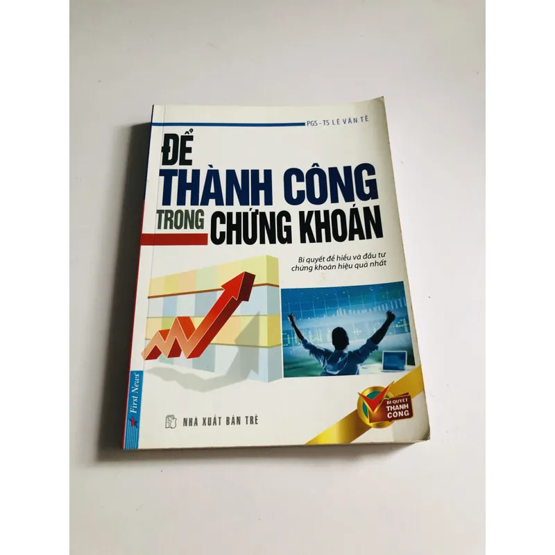 ĐỂ THÀNH CÔNG TRONG CHỨNG KHOÁN  693064