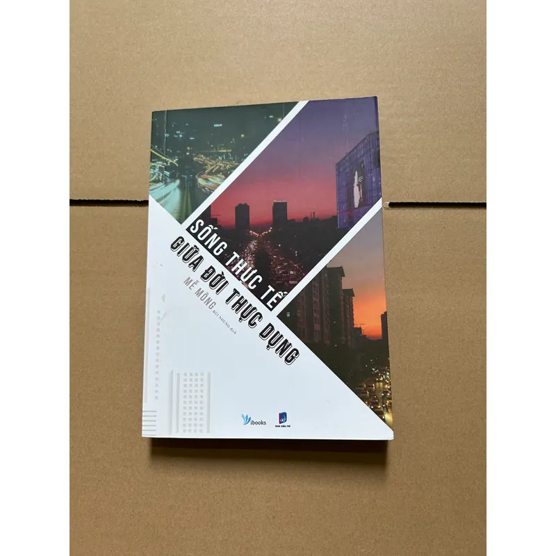 Sống thực tế giữa đời thực dụng - Mễ Mông 731815