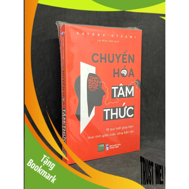 (TẶNG BOOKMARK) Chuyển Hoá Tâm Thức - Satoru Utsumi new 100% RBK.ASB1205 941517