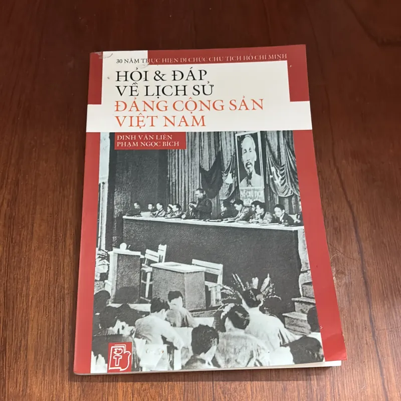 II Hỏi Đáp Về Lịch Sử: Đảng Cộng Sản Việt Nam - Đinh Văn Liên, Phạm Ngọc Bích - 2000 602611