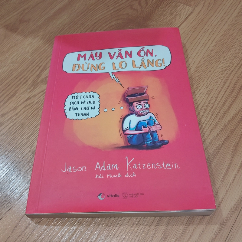Mày Vẫn Ổn, Đừng Lo Lắng – Jason Adam Katzenstein 472744