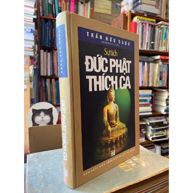 Sự tích đức Phật Thích Ca - Trần Hữu Danh 253103