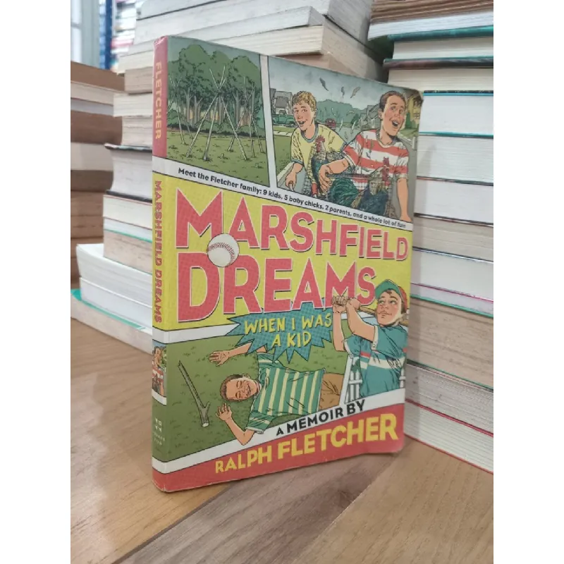 Marshfield dreams: When I was a kid - Ralph Fletcher 716338