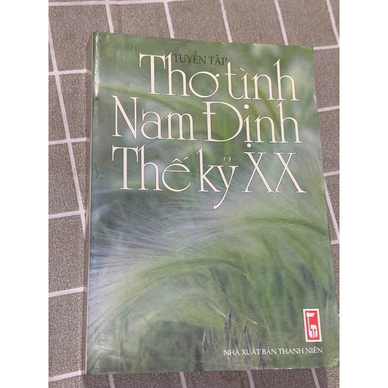Thơ tình Nam Định thế kỷ 20- Vũ Hoàng Chương, Đoàn văn Cừ, Trần Dần, Trần Mạnh 545443