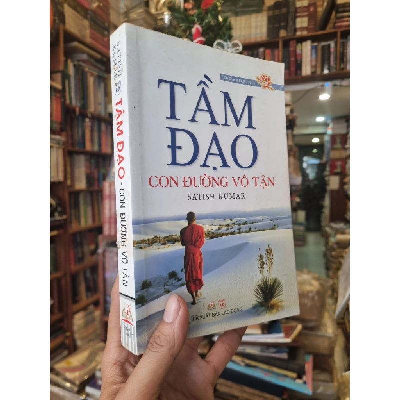 Tầm Đạo : Con đường vô tận - Satish Kumar 354797