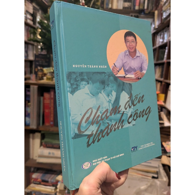 Chạm đến thành công - Nguyễn Thành Nhân 734835