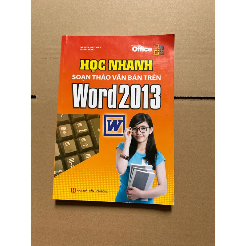 Tự học nhanh soạn thảo văn bản trên word 2013 703434