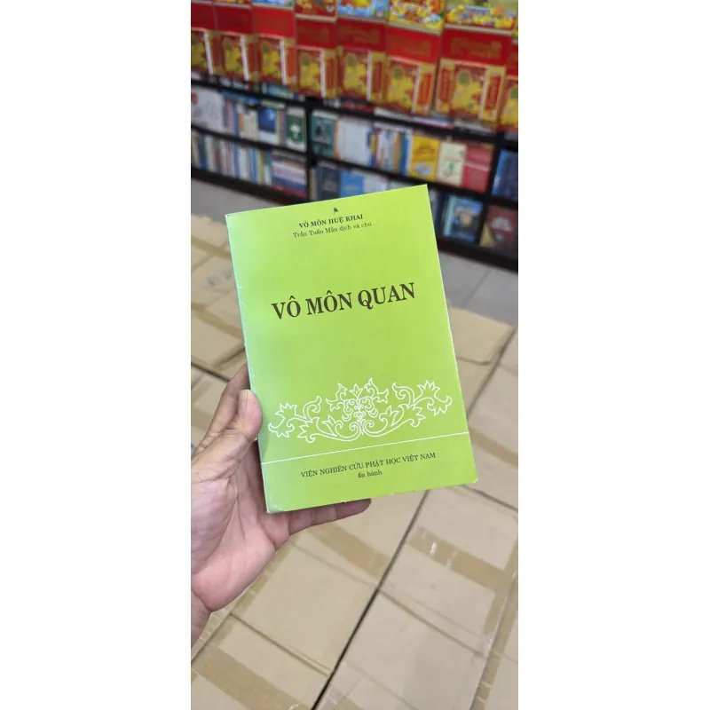 VÔ MÔN QUAN _ Vô Môn Huệ Khai.  Dịch và chú: Trần Tuấn Mẵn. 707838