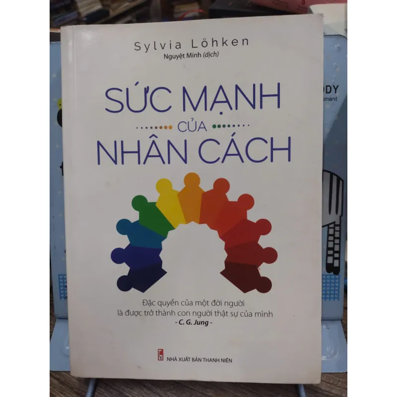 Sách: Sức mạnh của nhân cách - Tác giả: Sylvia Lohken 607333
