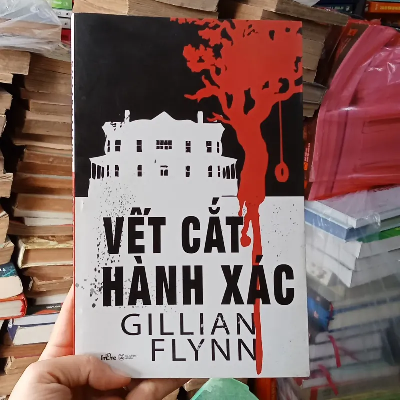 Vết Cắt Hành Xác - Gillian Flynn 776913