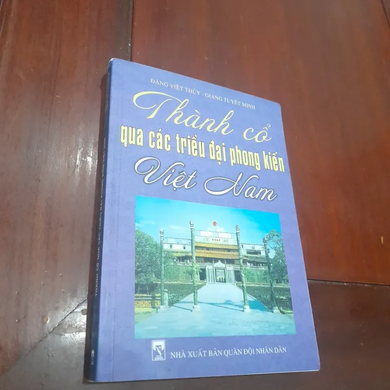 THÀNH CỔ qua các triều đại phong kiến Việt Nam 701053
