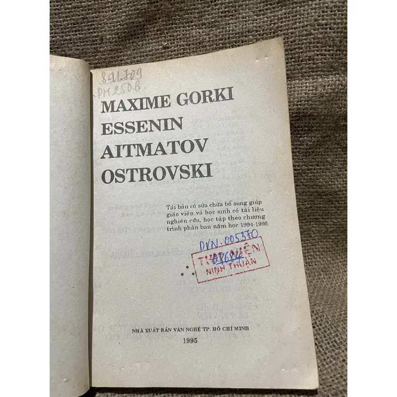 Văn học Nga - M. GORKI * ESSENIN - Ts.AIMATOV * OSTROVSKI 931519