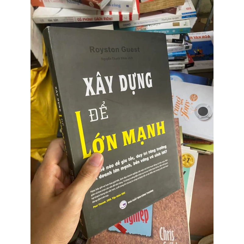 Sách Xây dựng để lớn mạnh - Royston Gues - NXB Công thương 311259