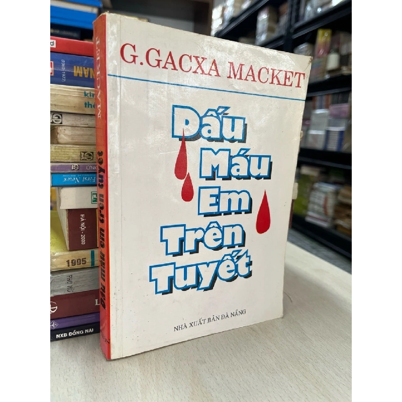 Dấu máu em trên tuyết - G. Gacxa Macket 728224