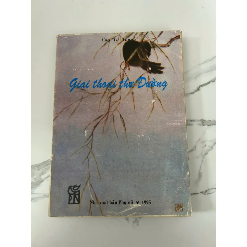 Giai thoại thơ Đường – Cao Tự Thanh 745878