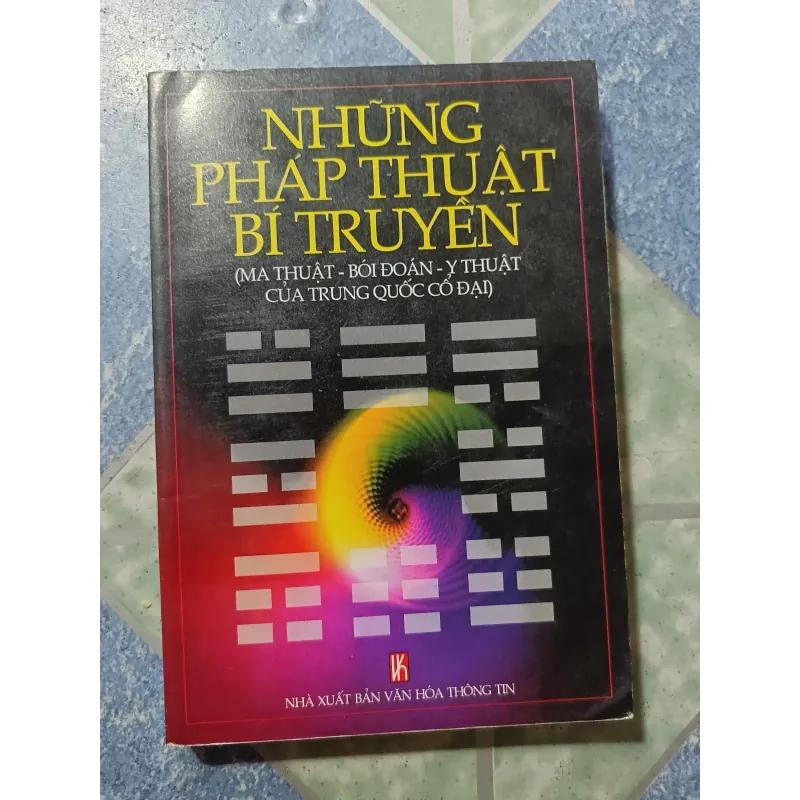 Những pháp thuật bí truyền ( Ma thuật - Bói đoán - Y thuật của Trung Quốc cổ đại) 973992