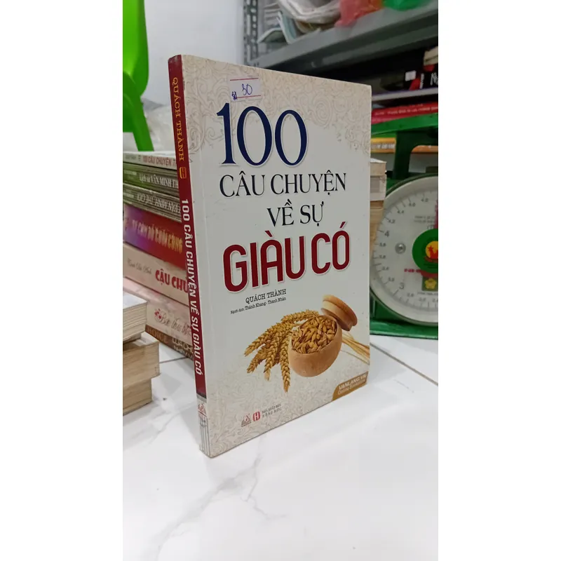 Sách 100 câu chuyện về sự giàu có 719260