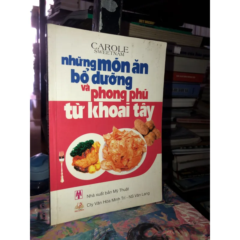 Những món ăn bổ dưỡng và phong phú từ khoai tây - Carole Sweetnam 960598