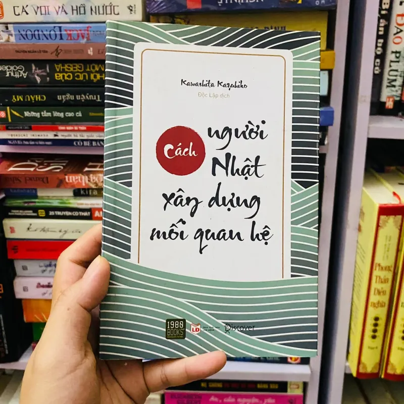 Cách người Nhật xây dựng mối quan hệ 
- Kawashita Kazuhiko#HATRA 1024806