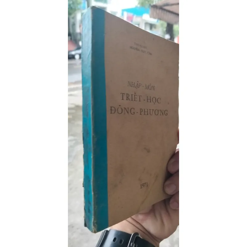 Nguyễn Duy Cần-Nhập Môn Triết học Đông Phương (gốc, đẹp, 1971) 681539