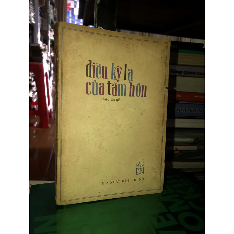 Điều kỳ lạ của tâm hồn  784601