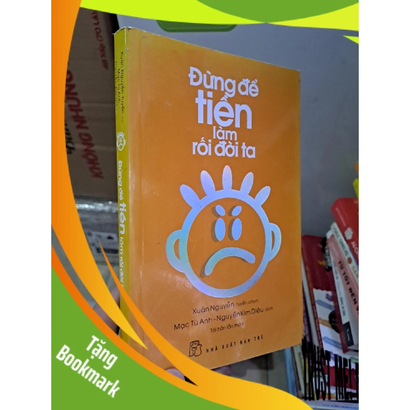 (TẶNG BOOKMARK) Đừng để tiền làm rối đời ta mới 80% ố vàng 2016 RBK2308 KỸ NĂNG 943617