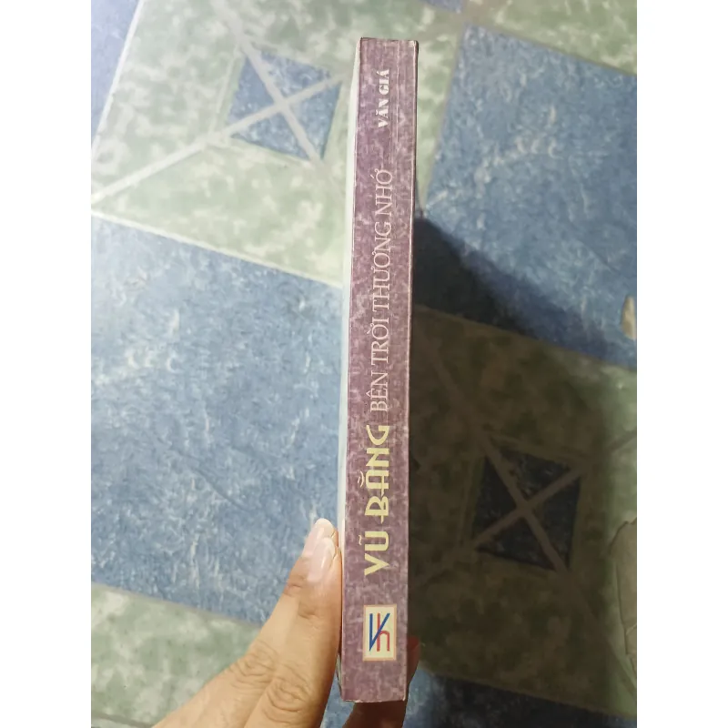 Vũ Bằng bên trời thương nhớ - Văn Giá 1028969