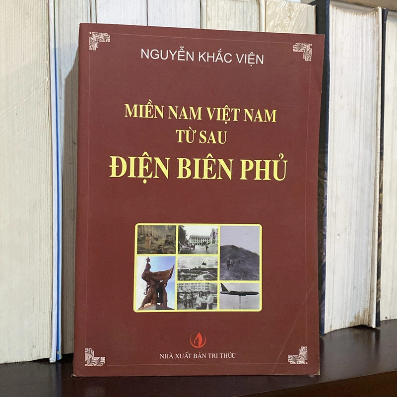 MIỀN NAM VIỆT NAM TỪ SAU ĐIỆN BIÊN PHỦ (XB 2008) 508943