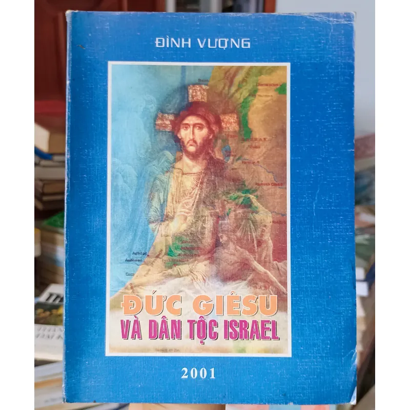 Đức Giê-su và dân tộc Israel 🌻 558384
