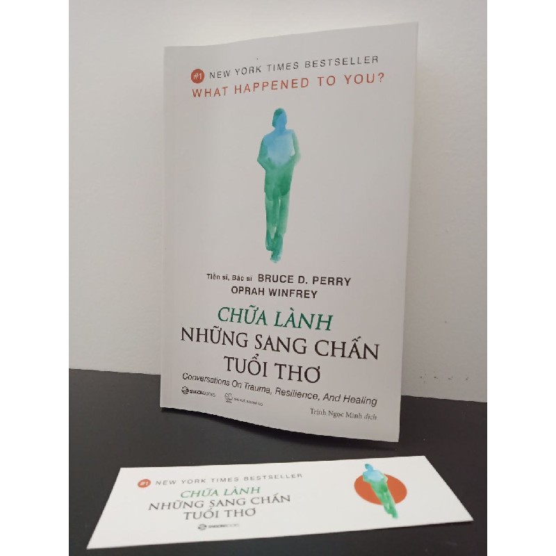 Chữa Lành Những Sang Chấn Tuổi Thơ Oprah Winfrey, Bruce D. Perry New 95% HCM.ASB2302 65229