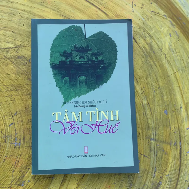 TÂM TÌNH VỚI HUẾ- Trần Phương Trà chủ biên  785163