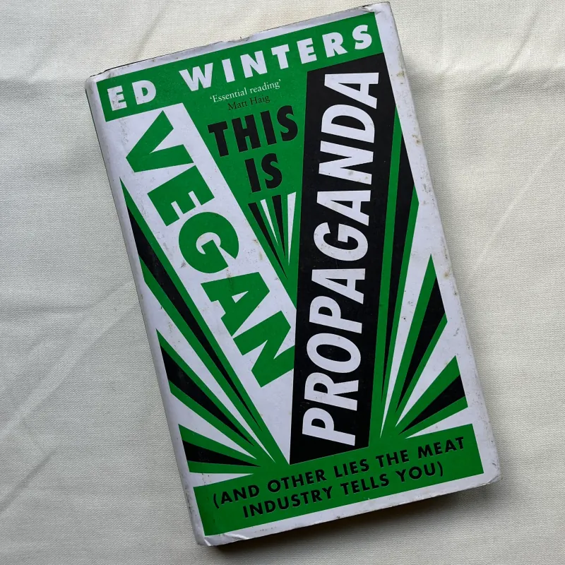 This is Vegan Propaganda - Ed Winters 786843