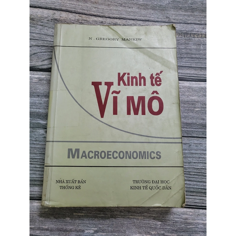 Kinh tế vĩ mô _ sách khổ lớn _ tác giả N.Gregory Mankiw 259449