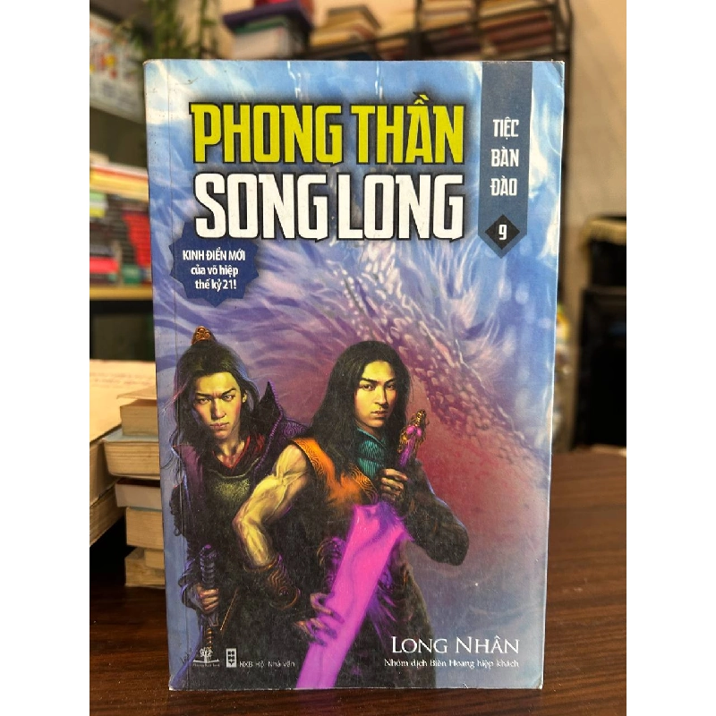 Phong Thần Song Long - Tiệc Bàn Đào 9 - Long Nhân (Nhóm dịch Biên Hoang hiệp khách) 958525