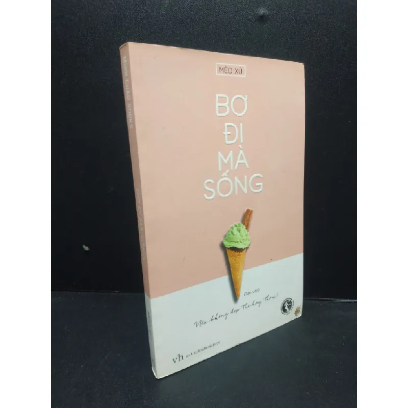 [Phiên Chợ Sách Cũ] Bơ đi mà sống năm 2017 2303 417960