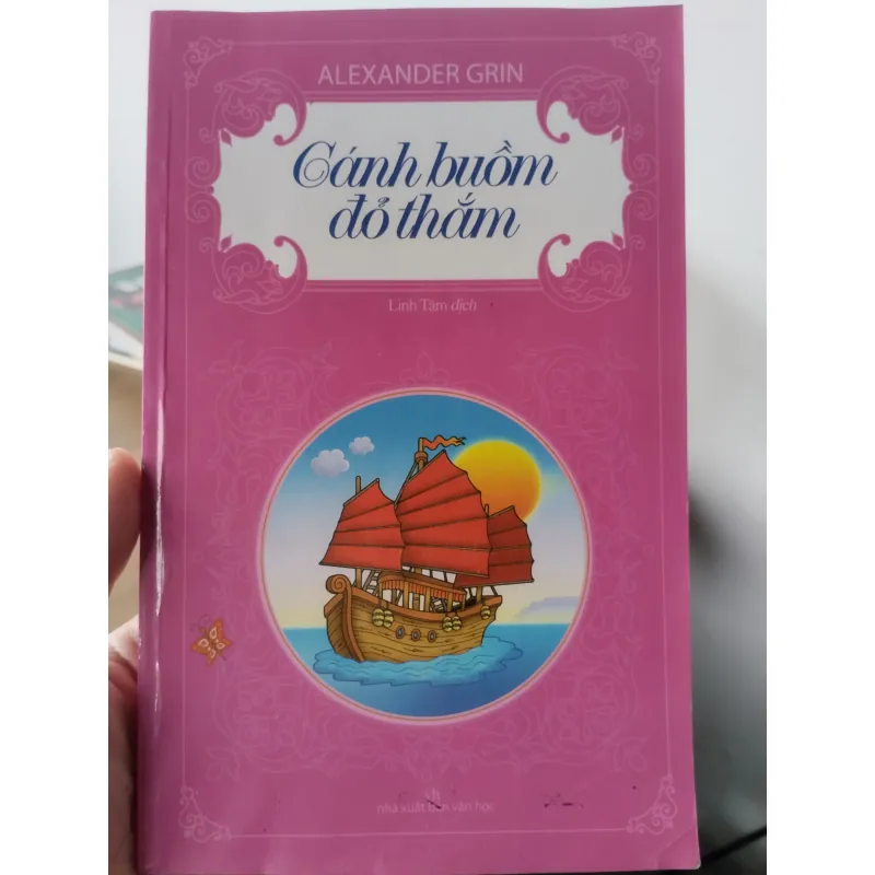 cuốn sách văn học kinh điển "Cánh buồm đỏ thắm" của tác giả Alexander Grin, 961582