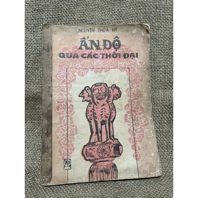 ẤN ĐỘ - NGUYỄN THÙA HỶ - SÁCH NXB GIÁO DỤC 992289