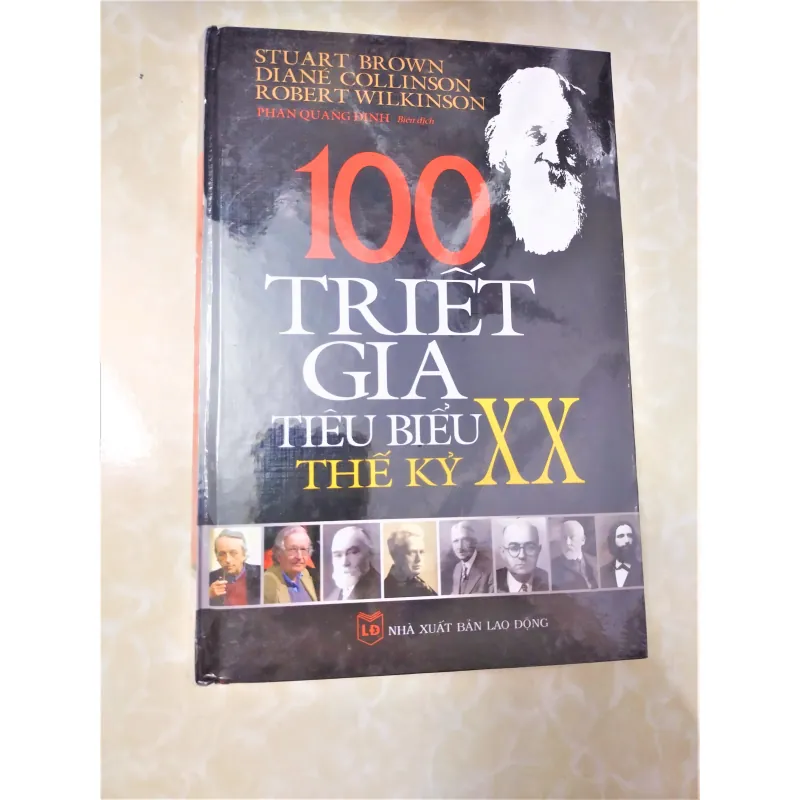 Sách: 100 triết gia tiêu biểu thế kỉ XX - TG: Nhiều tác giả (Sách mới, nguyên seal) 796572