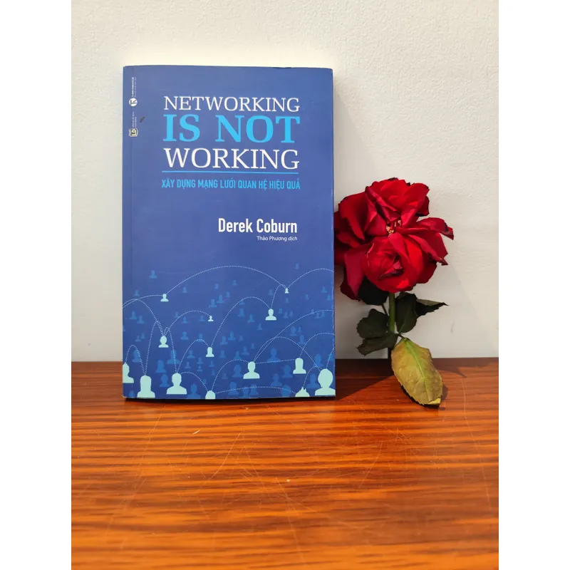Net working is not working - xây dựng mạng lưới quan hệ hiệu quả 590123
