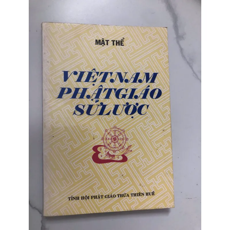 Việt Nam Phật Giáo Sử Lược - Mật Thể 762805