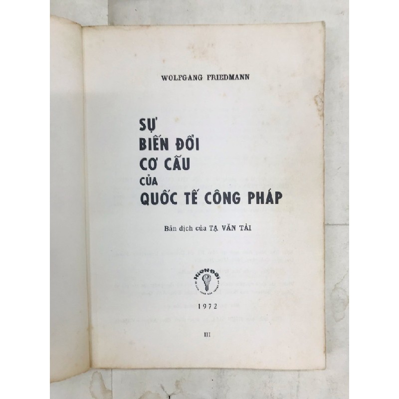 Sự biến đổi cơ cấu của quốc tế công pháp - Wolfgang Friendmann 127677