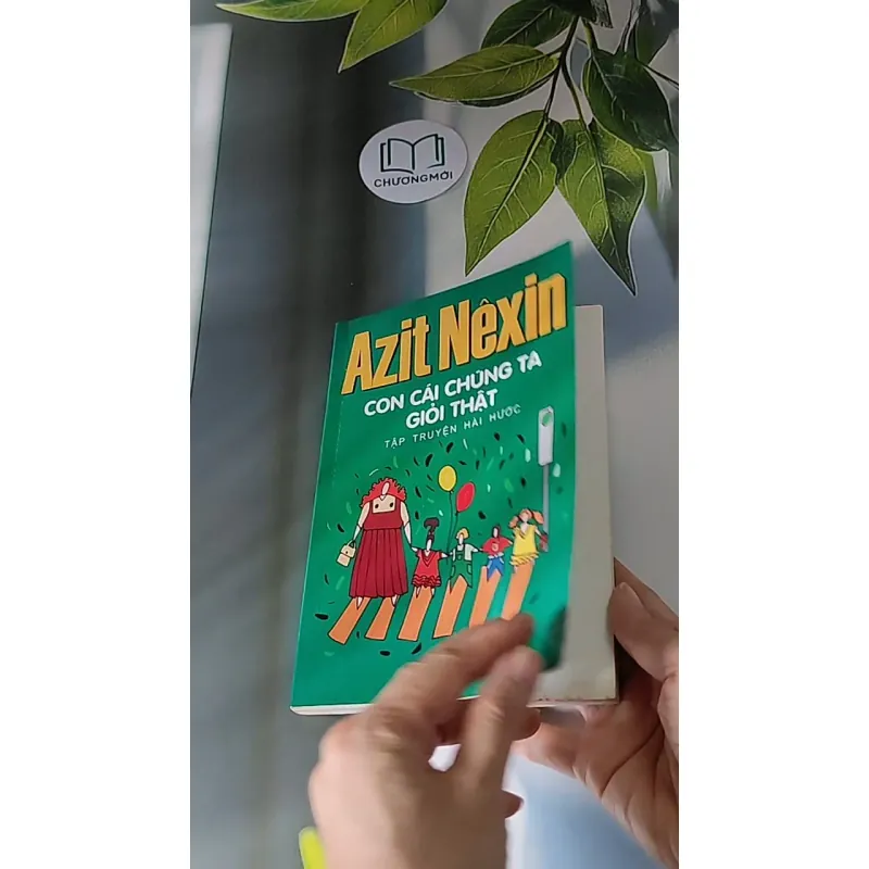 Con Cái Chúng Ta Giỏi Thật - Azit Nesin 607683