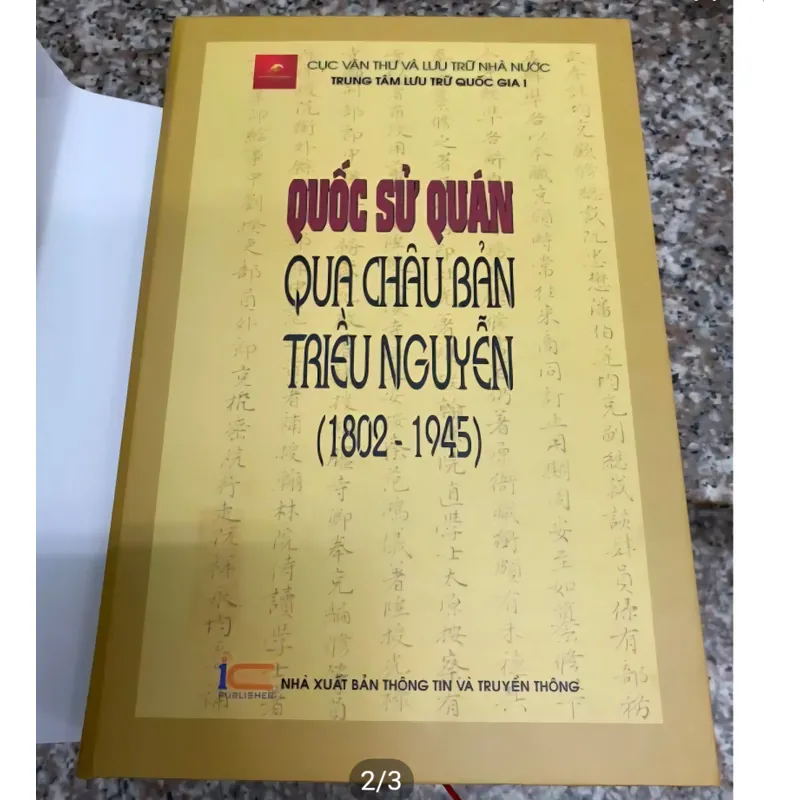 Quốc sử quán qua châu bản triều Nguyễn | Trung tâm lưu trữ quốc gia I 557837