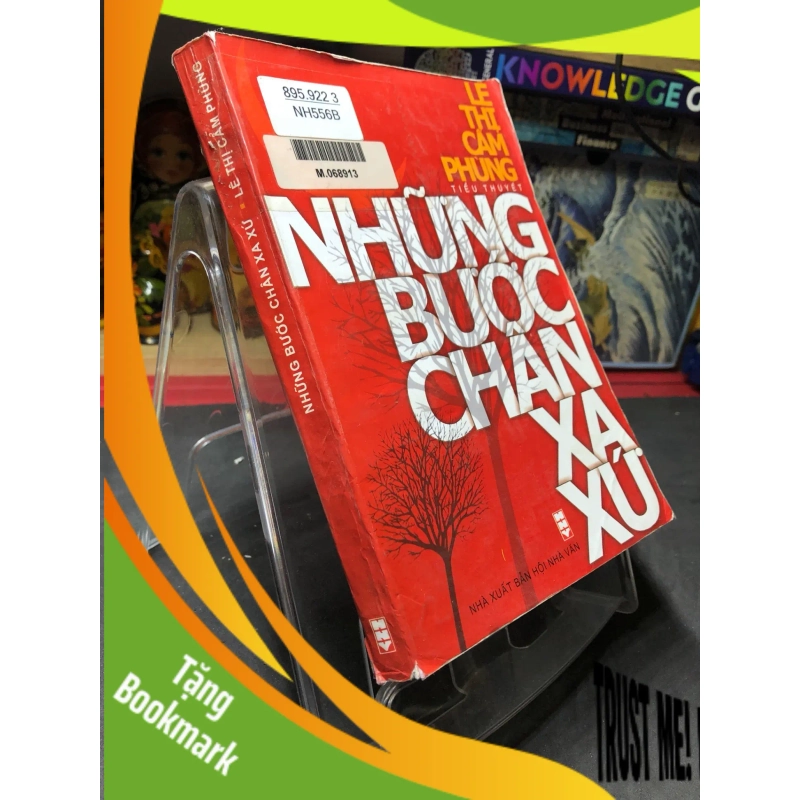 (TẶNG BOOKMARK) Những bước chân xa xứ 2004 mới 60% bẩn nhẹ Lê Thị Cẩm Phùng RBK0906 SÁCH VĂN HỌC 949569