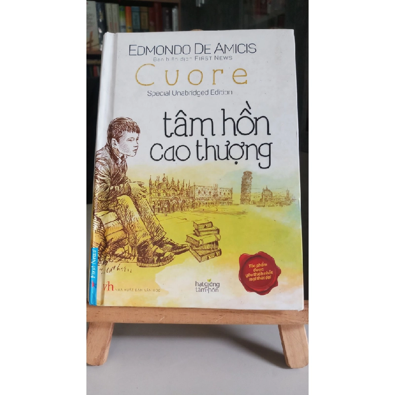 Cuore tâm hồn cao thượng mới 70% ố nhiều, bìa cứng 2017 Edmondo De Amicis [1301] SÁCH VĂN HỌC 370045