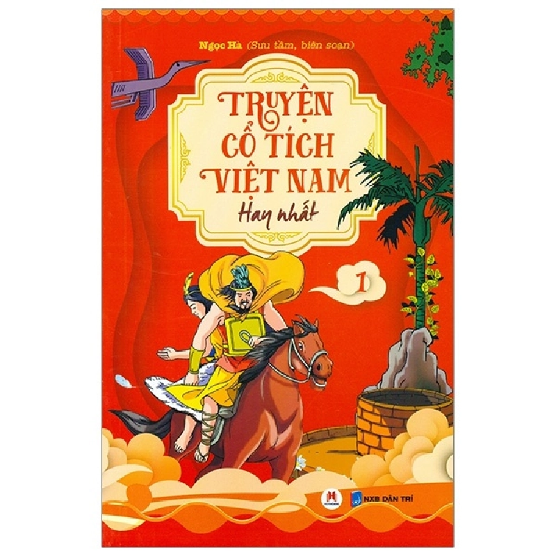 Truyện Cổ Tích Việt Nam Hay Nhất - Tập 1 - Ngọc Hà (Mới 100%) Truyện thiếu nhi, Huy Hoàng - SÁCH ĐẠI HỌC 481682